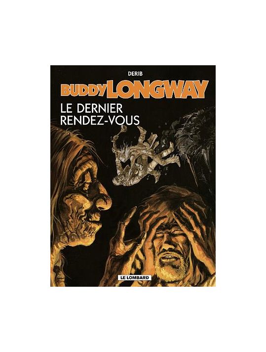 Buddy Longway tome 16 - le dernier rendez-vous main product photo