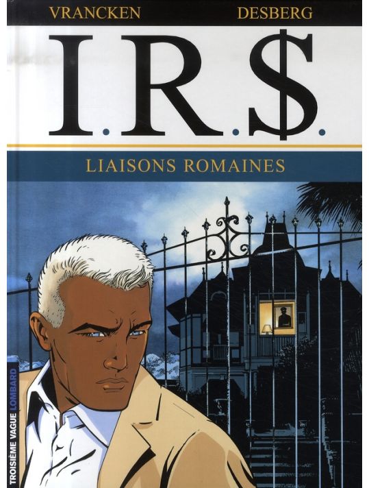 ir$ tome 9 irs - liaisons romaines main product photo