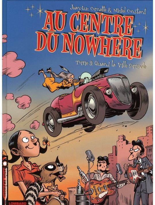 Au centre du nowhere tome 3 - quand la ville somnole main product photo