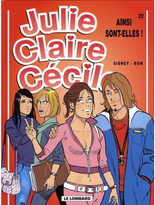 julie, claire, cécile tome 22 - ainsi sont-elles ! main product photo