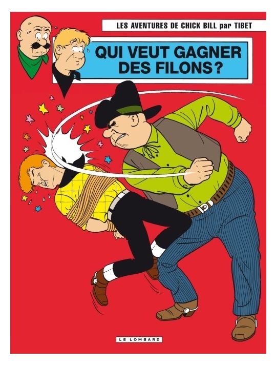 les aventures de Chick Bill tome 70 - qui veut gagner des filons ? main product photo