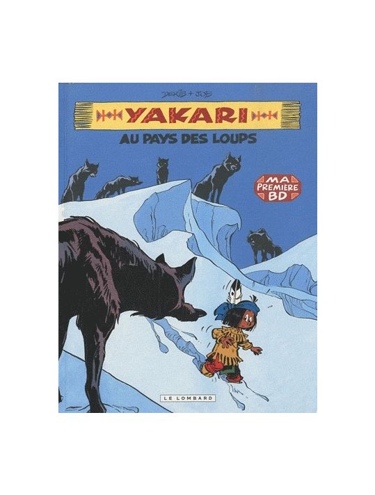 Yakari tome 8 - Yakari au pays des loups main product photo