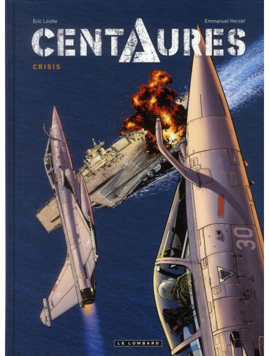 Centaures tome 1 - crisis main product photo