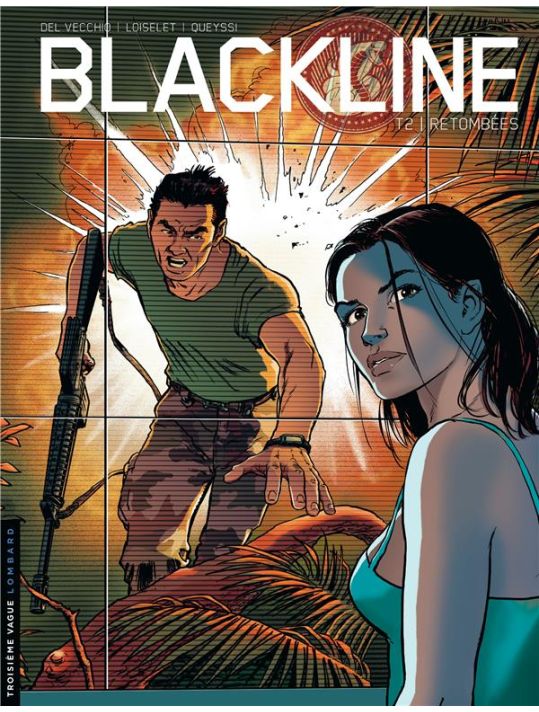 Blackline Tome 2 ; Retombées main product photo