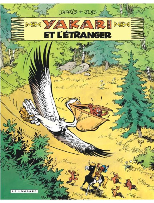 Yakari tome 7 - et l'etranger main product photo