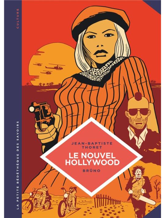 La petite bédéthèque des savoirs tome 7 - Le cinéma New Hollywood main product photo