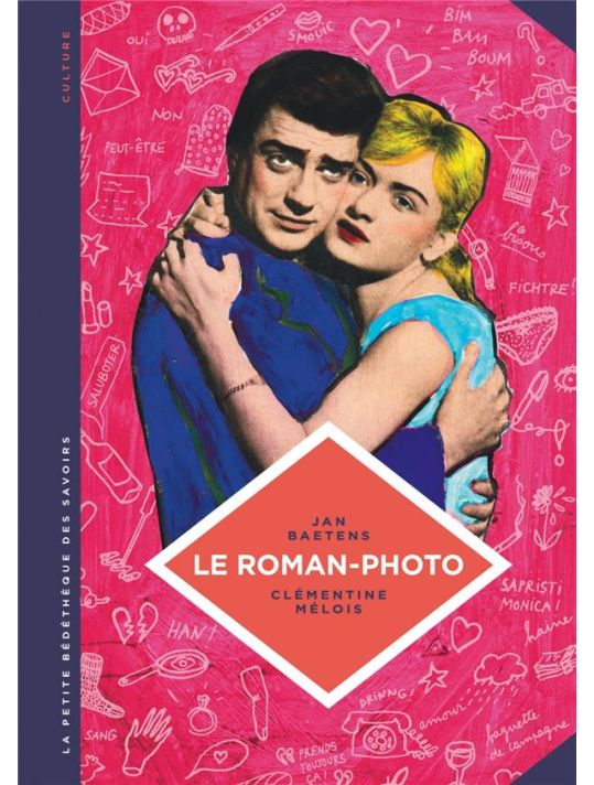 La petite bédéthèque des savoirs tome 26 - Le roman-photo main product photo