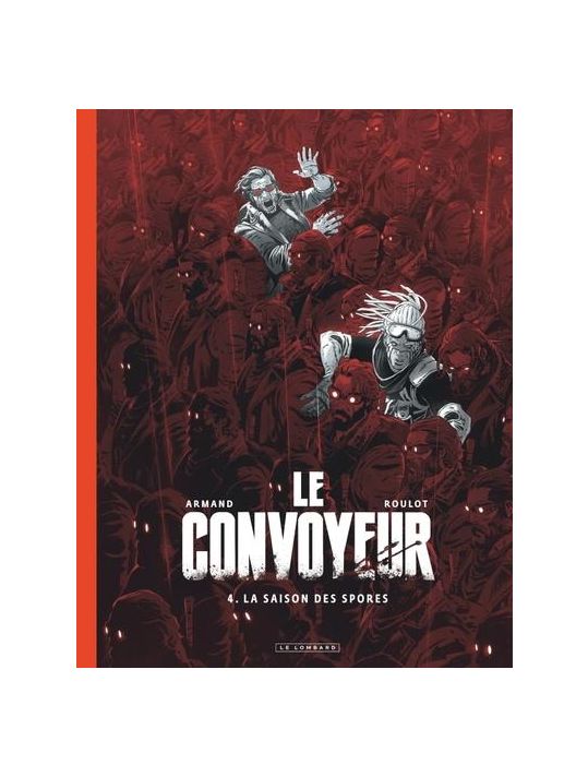 Le convoyeur tome 4 (édition spéciale noir et blanc) main product photo