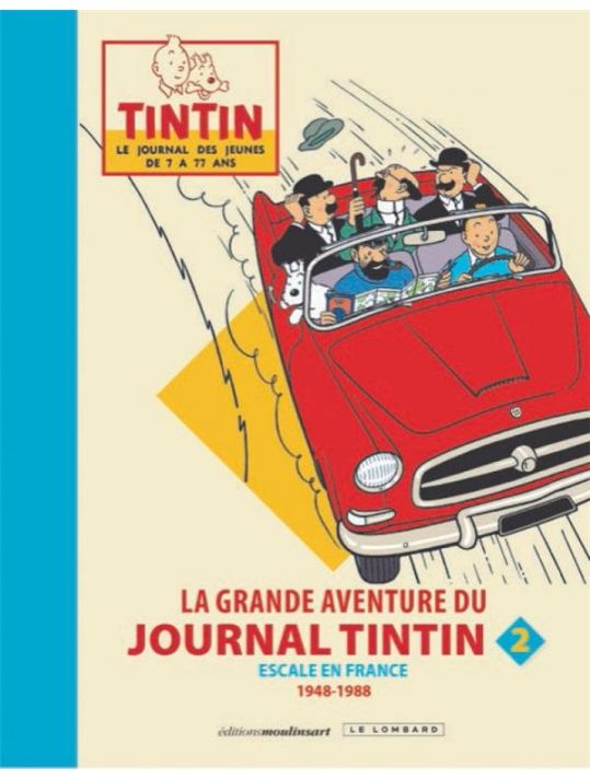 La grande aventure du journal Tintin tome 2