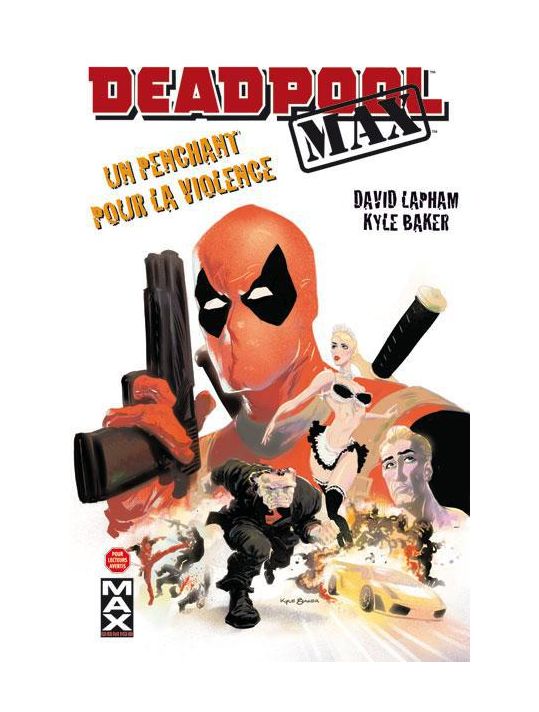 Deadpool Max tome 1 - un penchant pour la violence main product photo