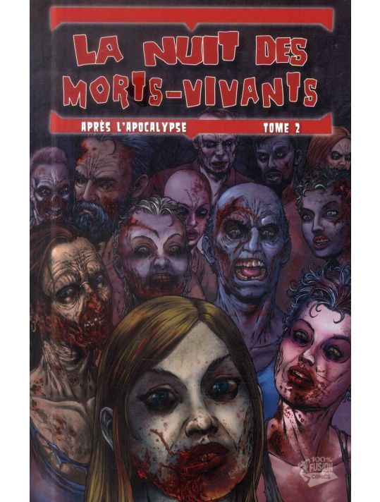 La Nuit des morts-vivants - Après l'apocalypse Tome 2 main product photo