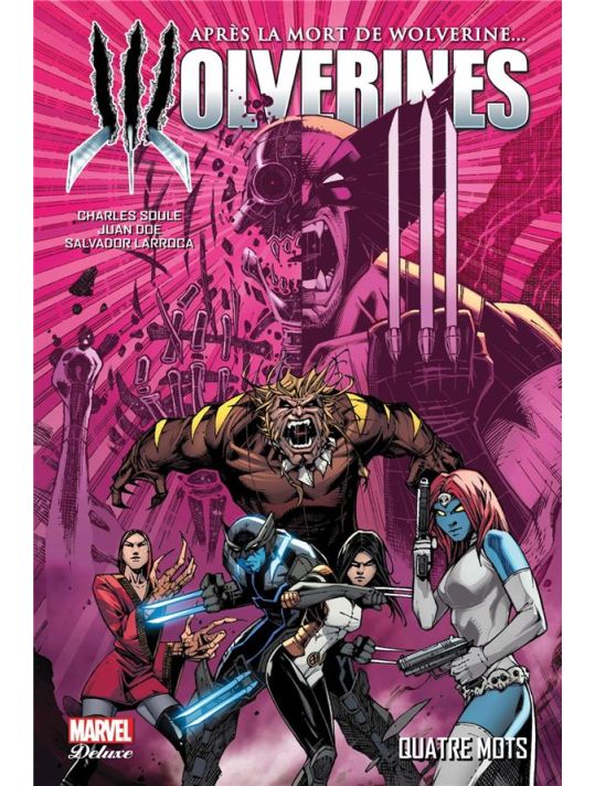 La mort de Wolverine - Wolverines tome 1 main product photo