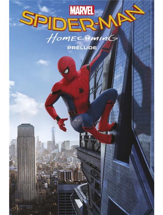 Marvel cinématique tome 1 - Spider-man homecoming main product photo