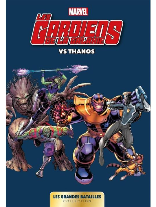 Marvel les grandes batailles tome 2 - Les Gardiens de la Galaxie vs Thanos main product photo