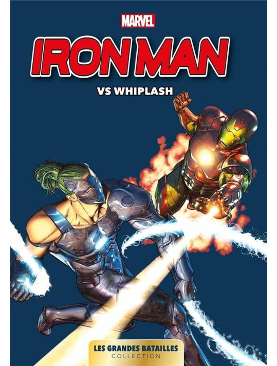 Marvel les grandes batailles tome 10 - Iron Man vs Whiplash main product photo