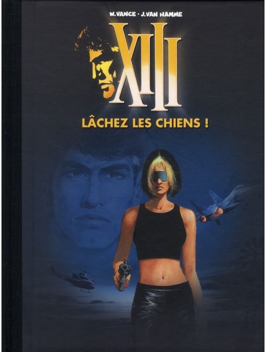 XIII tome 14 - édition spéciale "figaro" - lâchez les chiens ! main product photo