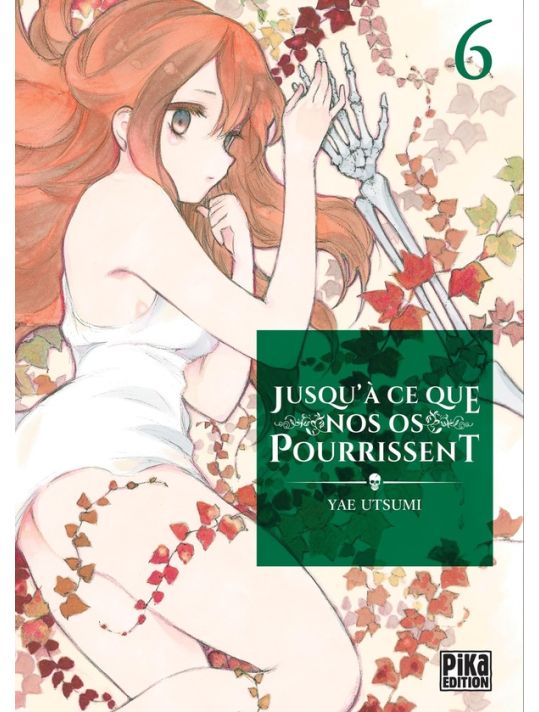 Jusqu'à ce que nos os pourrissent tome 6 main product photo