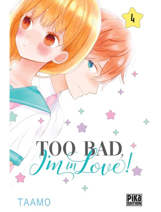Too bad, I'm in love ! tome 4 main product photo