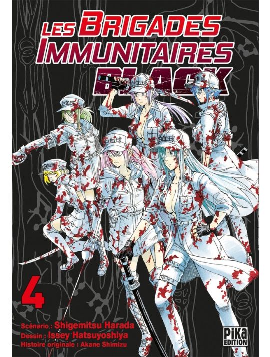 Les brigades immunitaires black tome 4 main product photo