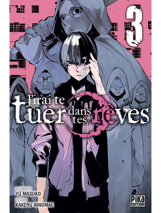 J'irai te tuer dans tes rêves tome 3 main product photo