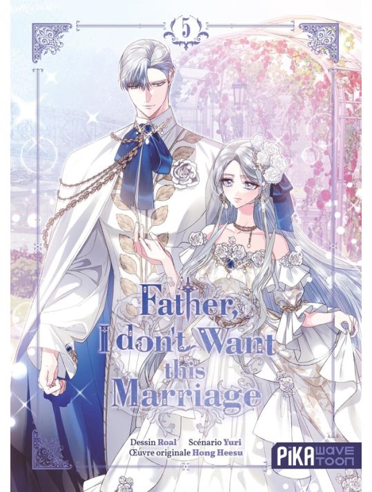Father, I don't want this marriage tome 5 main product photo