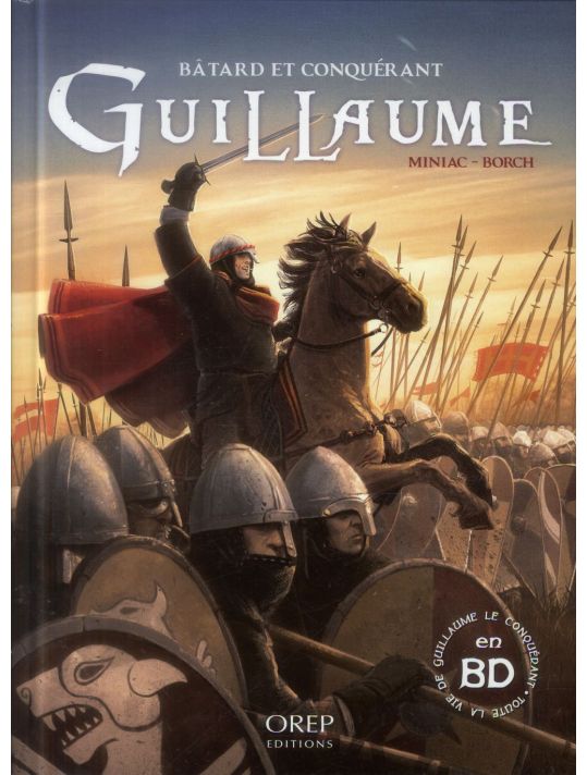 Guillaume, bâtard et conquérant main product photo