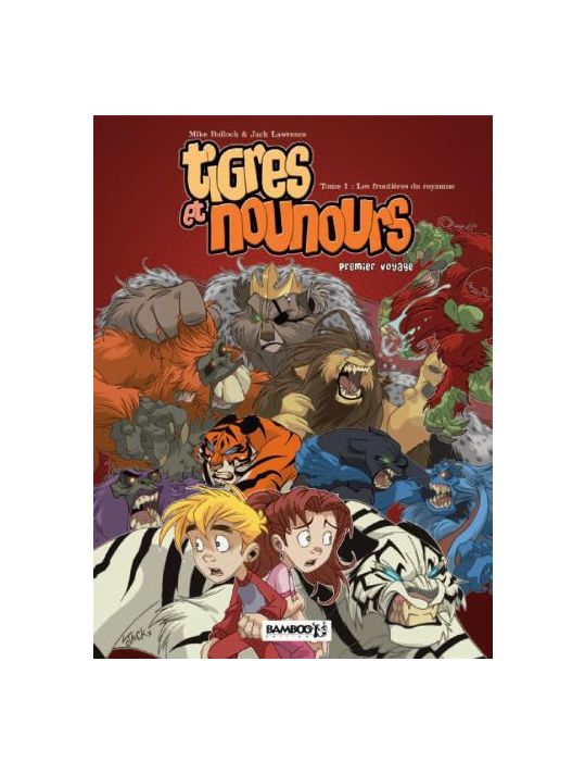Tigres et nounours tome 1 - premier voyage - les frontières du royaume main product photo
