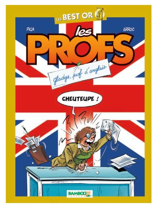Les Profs : Best Or ; Gladys, Prof D'anglais main product photo