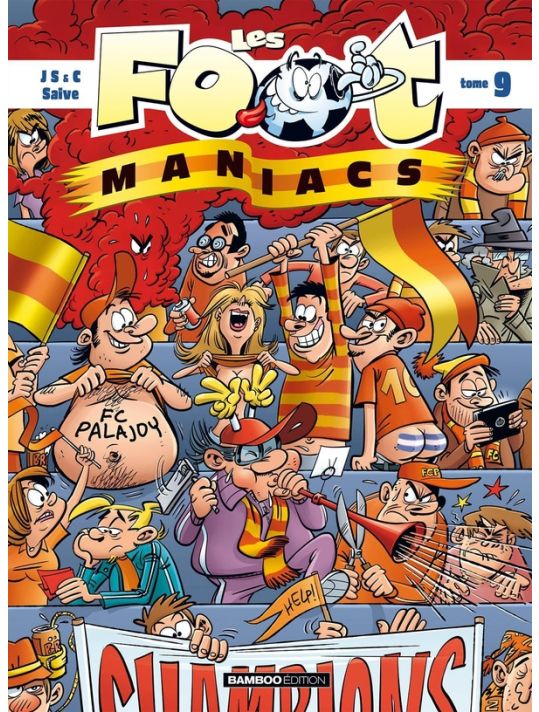 Les Foot Maniacs tome 9 main product photo