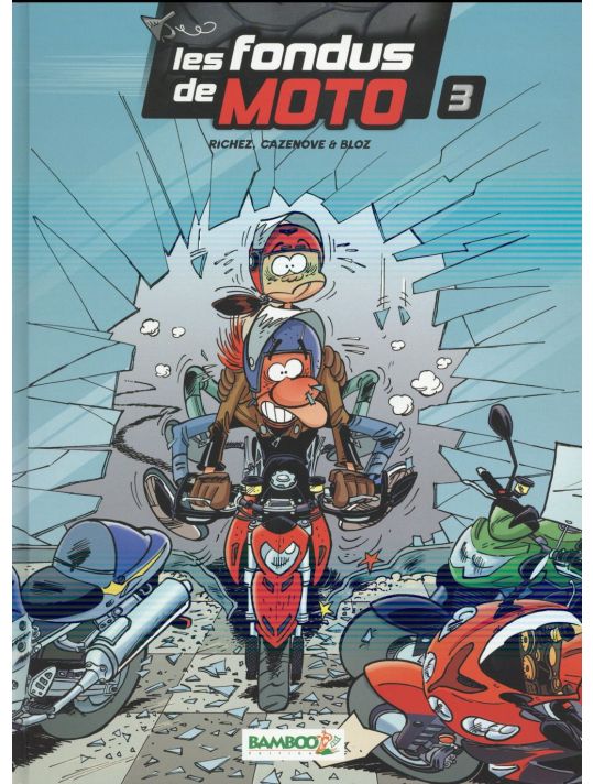 Les fondus de moto tome 3 main product photo