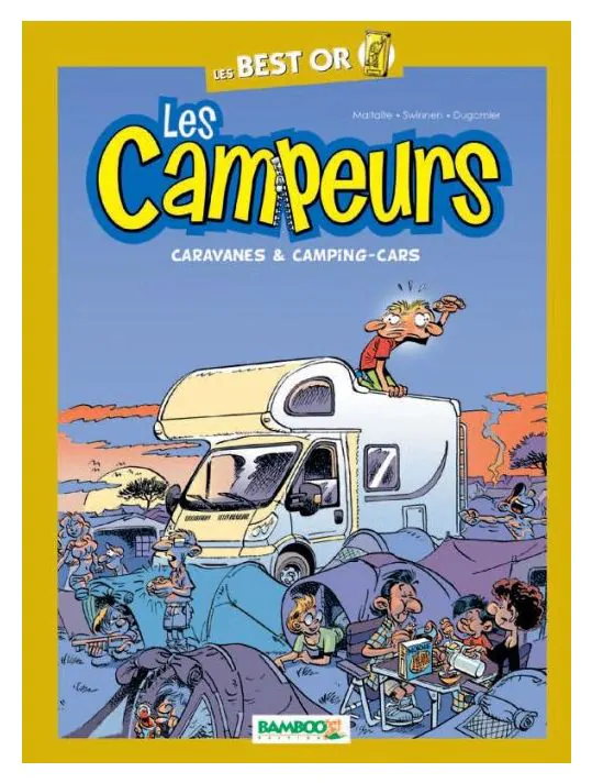les campeurs ; best-or ; caravanes & camping-cars