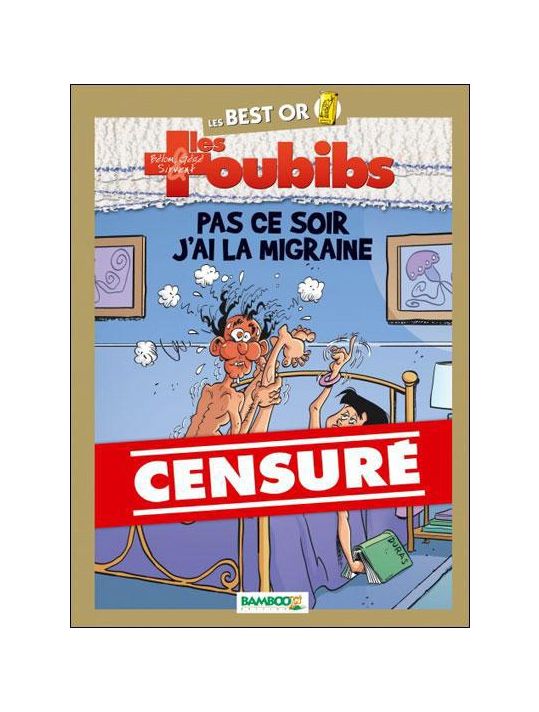 Les Toubibs : Best Or ; Pas Ce Soir, J'ai La Migraine ! main product photo