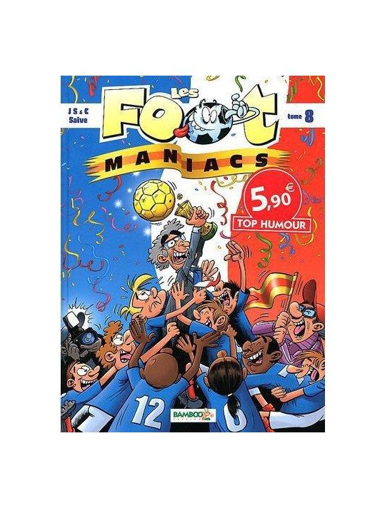 Les Foot Maniacs Tome 8 main product photo