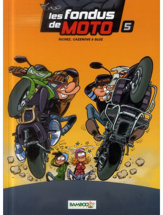 Les fondus de moto tome 5 main product photo