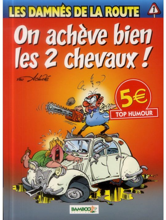 Les Damnés de la route Tome 1 - Top Humour 2014 main product photo