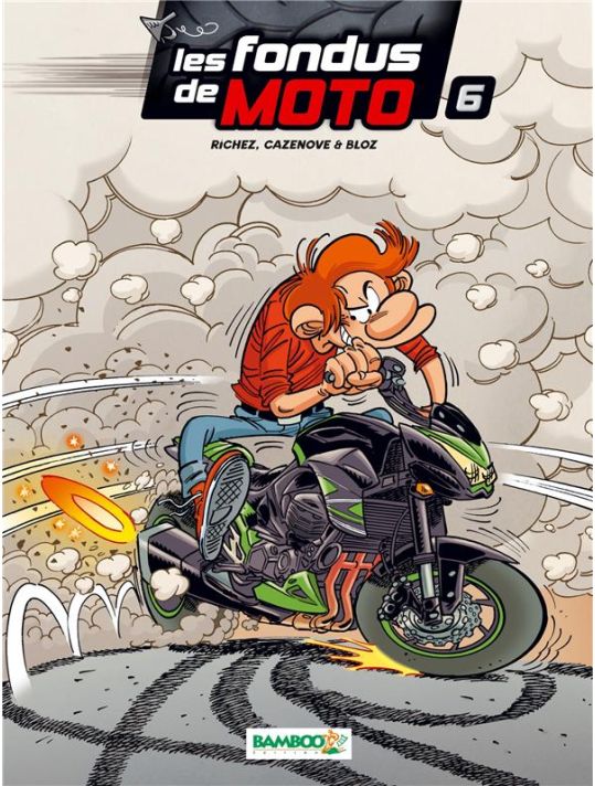 Les Fondus de moto Tome 6 main product photo
