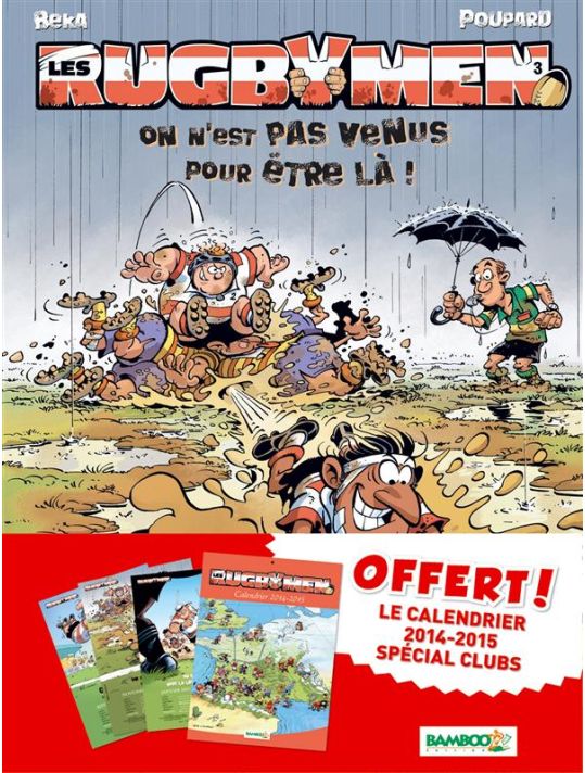Les Rugbymen tome 3 (Rentrée des clubs 2014 + calendrier 2014-2015) main product photo