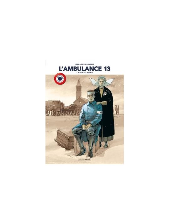 L'ambulance 13 - édition centenaire 14-18 tome 2 main product photo