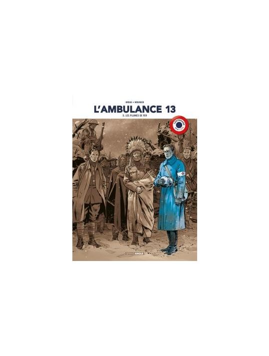 L'ambulance 13 - édition centenaire 14-18 tome 5 main product photo