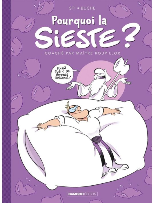 Pourquoi la sieste ? tome 1 main product photo