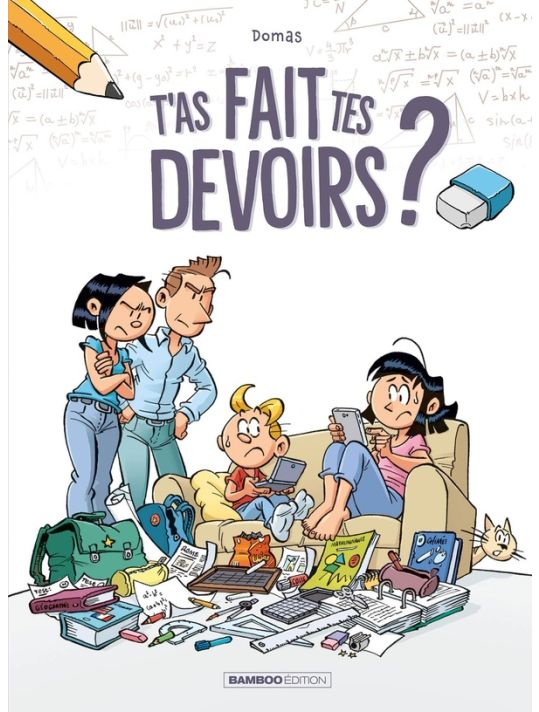 T'as fait tes devoirs ? tome 1 main product photo