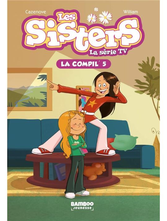 Les Sisters - roman poche dessin animé - la compil tome 5 main product photo