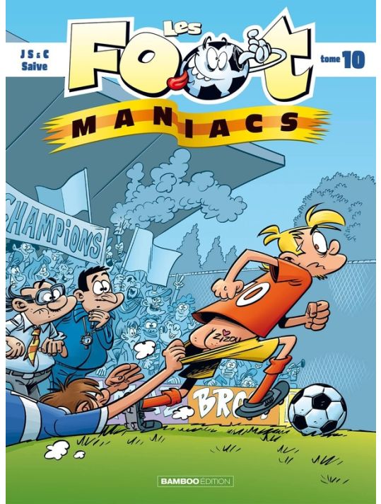 Les Foot Maniacs tome 10 (top humour 2023) main product photo