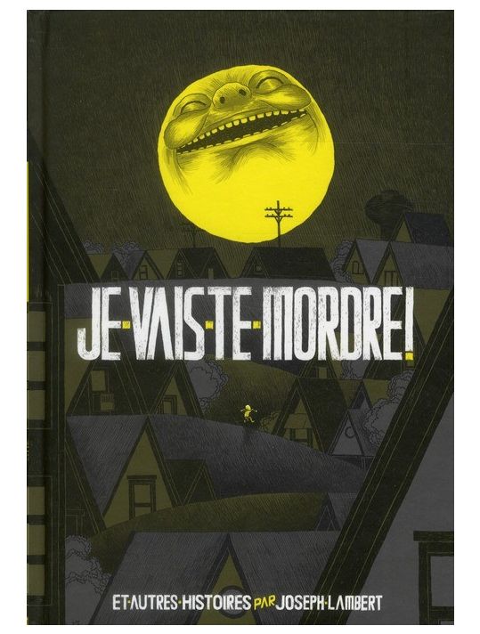 je vais te mordre ! main product photo