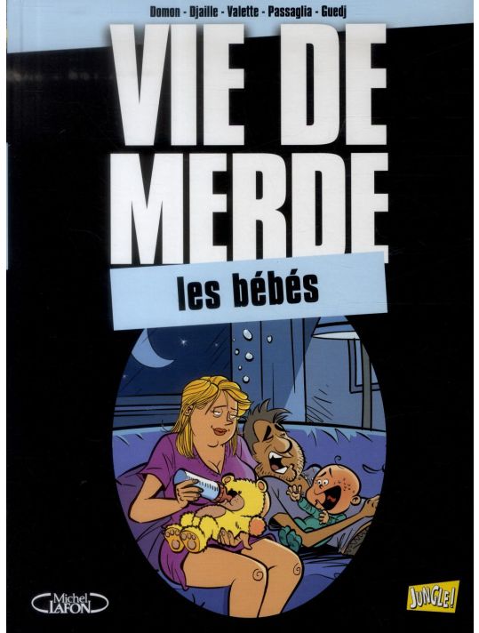 Vie de merde tome 16 - Les bébés main product photo