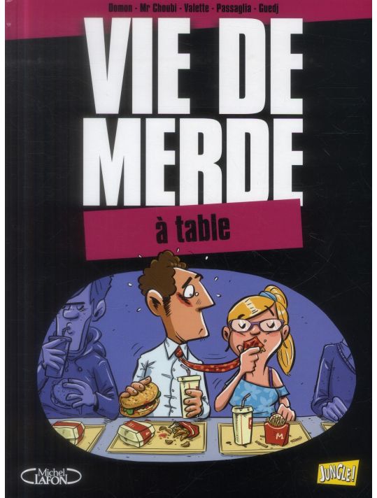 Vie de merde tome 14 - à table main product photo