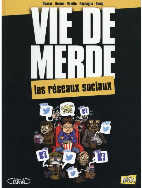 Vie de merde tome 18 - Les réseaux sociaux main product photo
