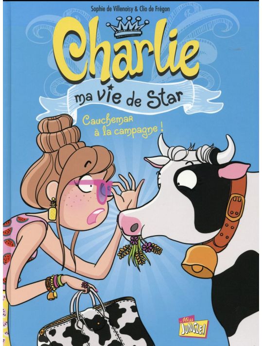Charlie ma vie de star tome 2 main product photo