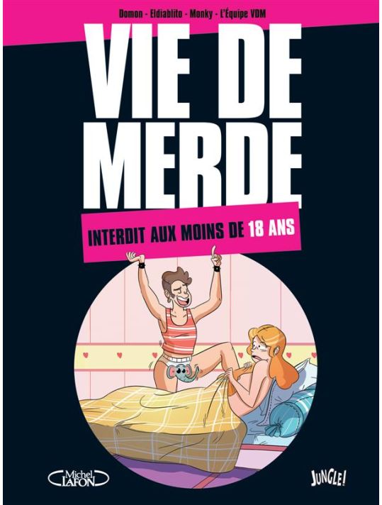Vie de merde - interdit aux moins de 18 ans main product photo