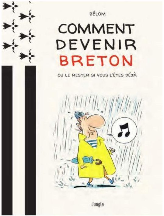 Comment devenir breton ? - Ou le rester si vous l'êtes déjà main product photo